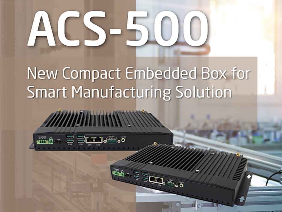 ACS-500 Box PC for Smart Manufacturing Solutions